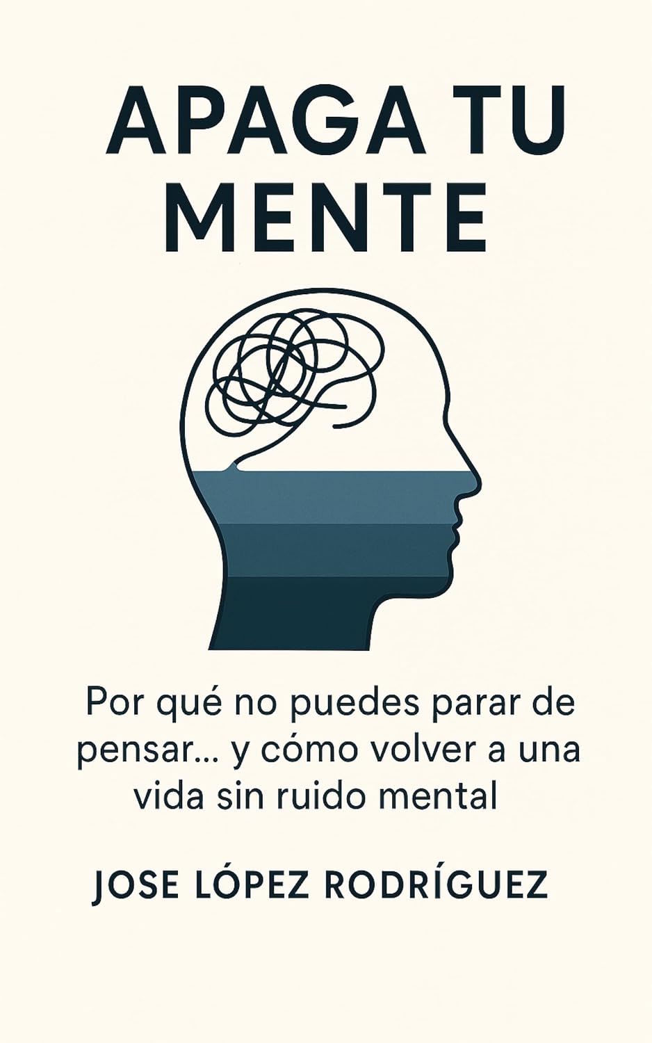 Portada del libro Apaga tu Mente