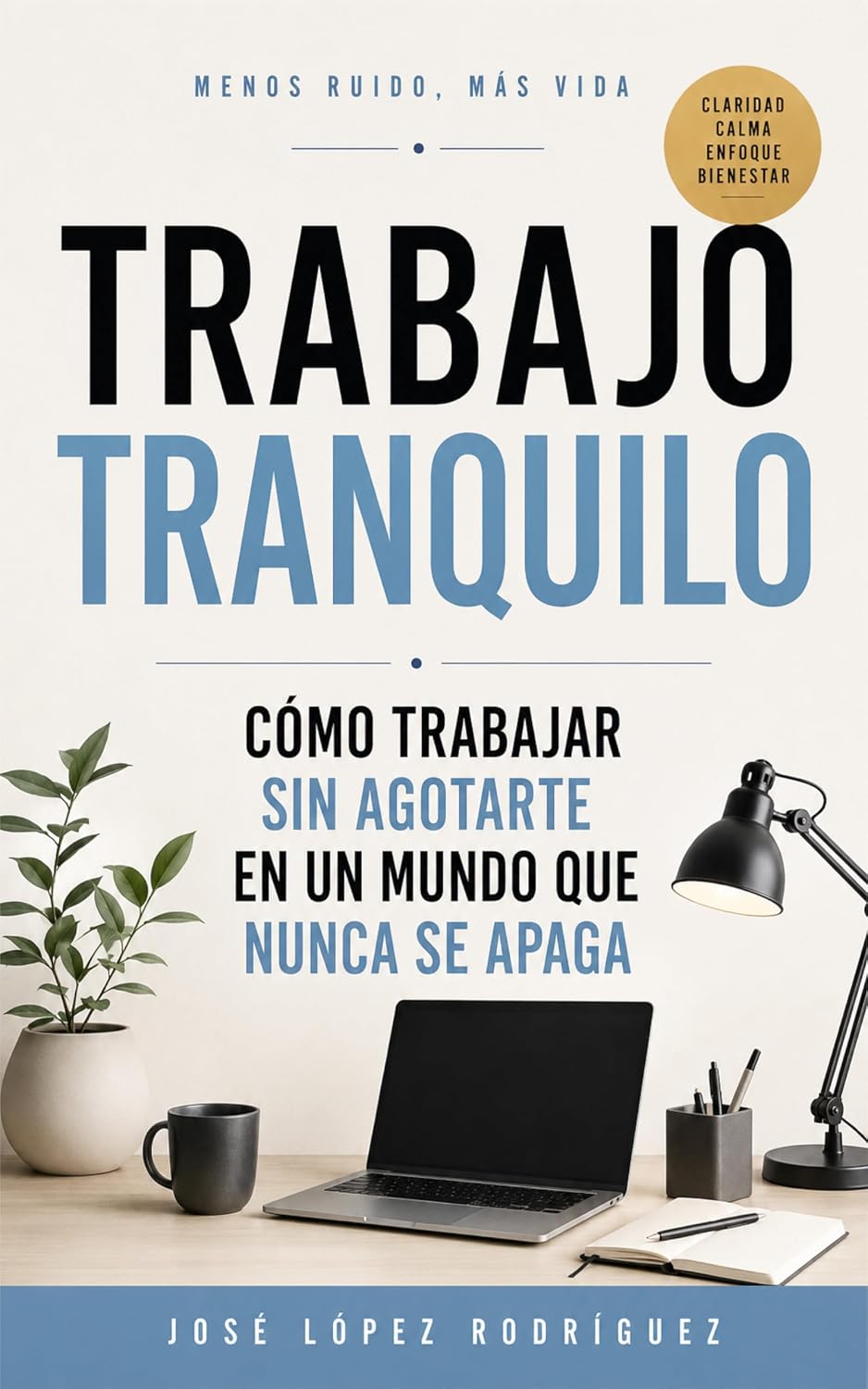 Portada del libro Trabajo Tranquilo